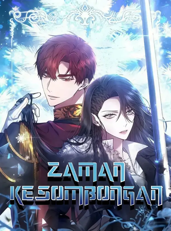 Zaman Kesombongan (Matt x NG)
