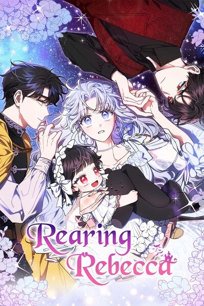 Rearing Rebecca (Official)